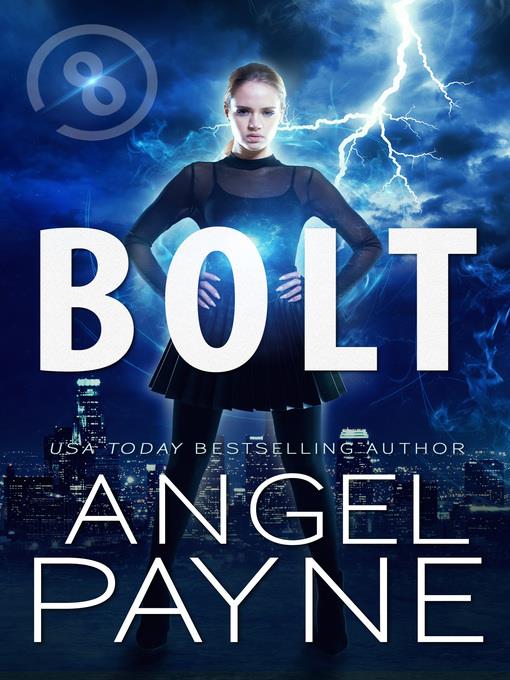 8: Bolt Saga, Book 8