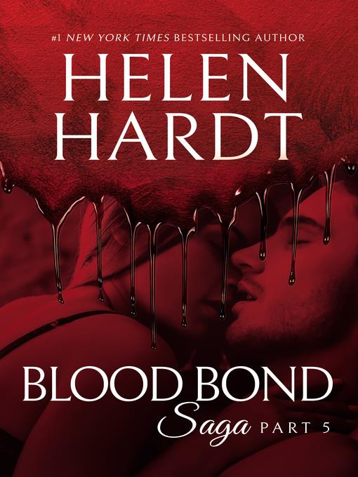 Blood Bond Saga, Book 5