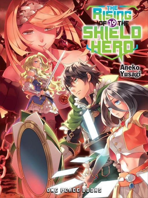 The Rising of the Shield Hero, Volume 19