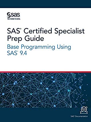 SAS® Certified Specialist Prep Guide