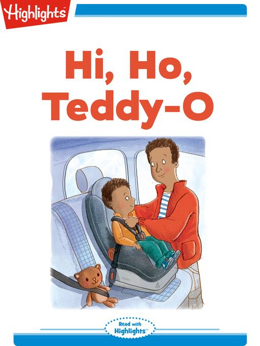 Hi, Ho, Teddy-O