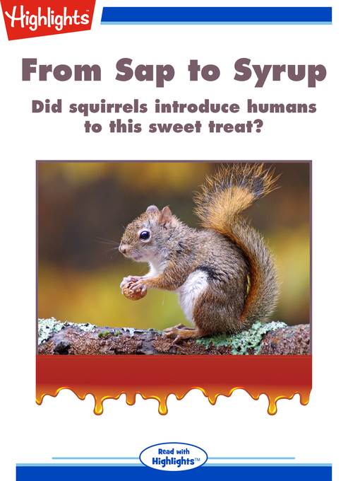 From Sap to Syrup