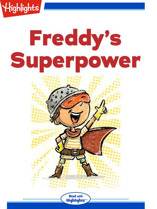 Freddy's Superpower