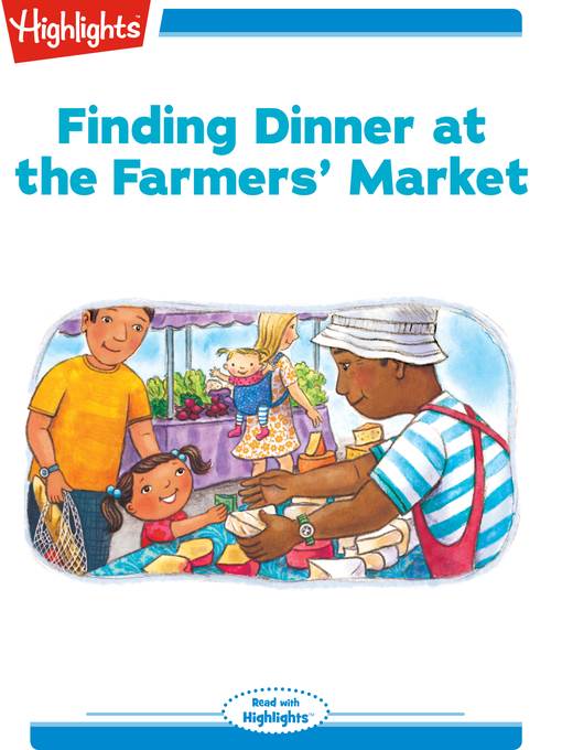 Finding Dinner at the Farmers' Market