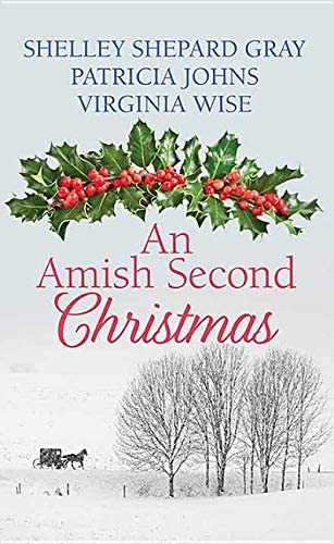 An Amish Second Christmas: Their Second Chance / His Amish Angel / an Heirloom Christmas (Center Point Large Print)