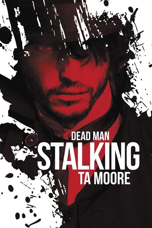 Dead Man Stalking (1) (Blood and Bone)