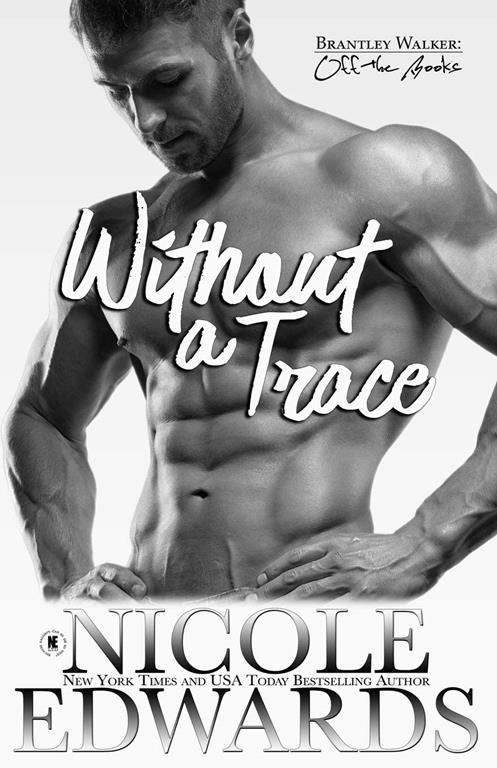 Without a Trace (Brantley Walker: Off the Books)