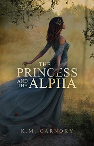 The Princess and the Alpha: A Shifter Romance