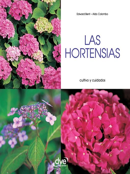 Las hortensias--Cultivo y cuidados