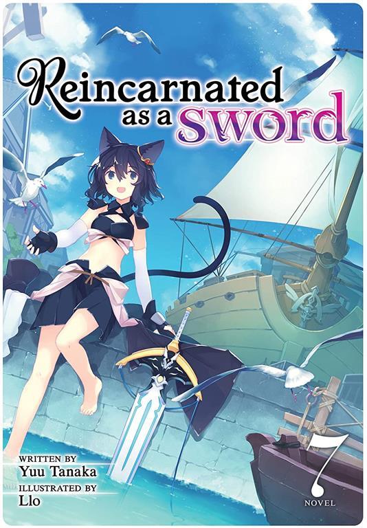 Reincarnated as a Sword (Light Novel) Vol. 7 (Reincarnated as a Sword (Light Novel), 7)