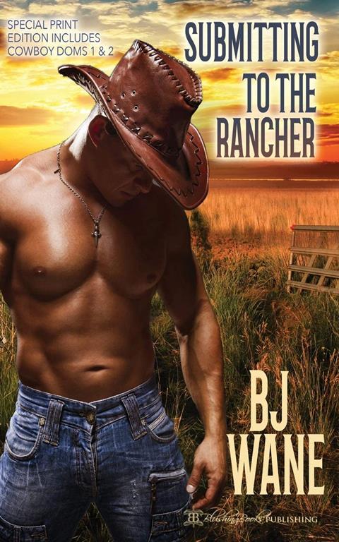 Submitting to the Rancher (1) (Cowboy Doms)