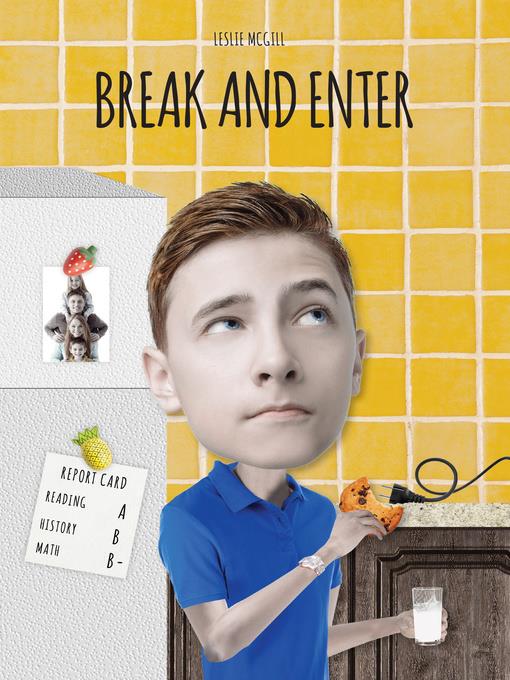 Break and Enter