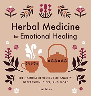 Herbal Medicine for Emotional Healing