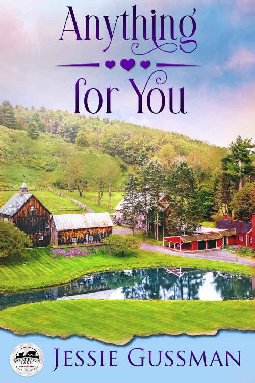 Anything For You (Sweet Haven Farm #4)