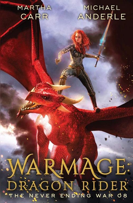 WarMage: Dragon Rider (The Never Ending War)