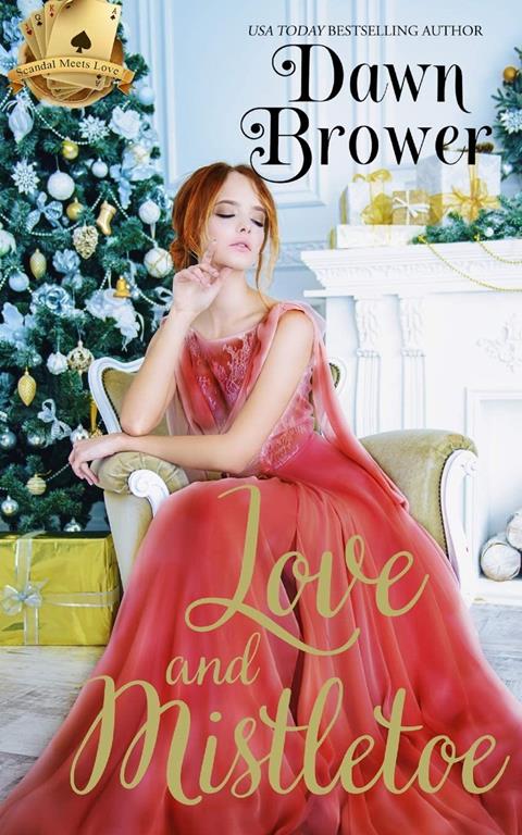 Love and Mistletoe (Scandal Meets Love)