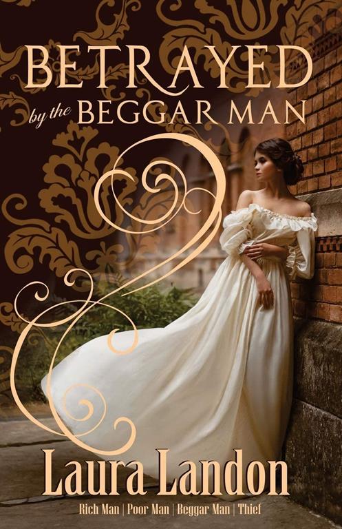 Betrayed by the Beggar Man (Rich Man Poor Man)