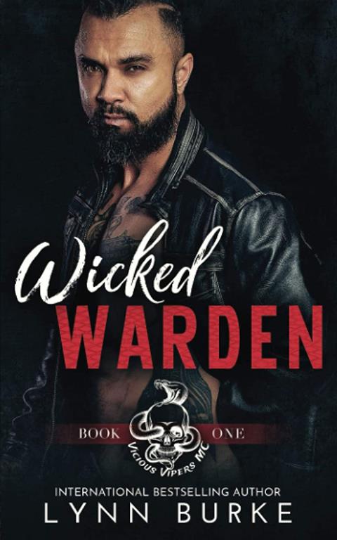 Wicked Warden (Vicious Vipers MC Book 1)