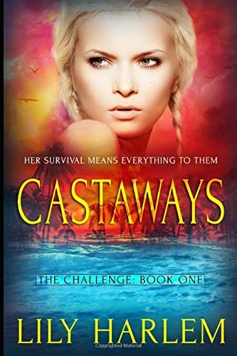 Castaways: Reverse Harem Romance (The Challenge)