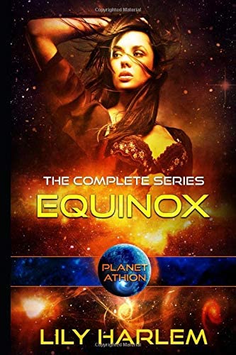 Equinox:The Complete Trilogy: Planet Athion Series