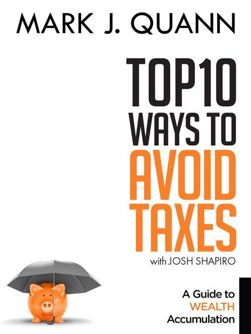 Top 10 Ways to Avoid Taxes