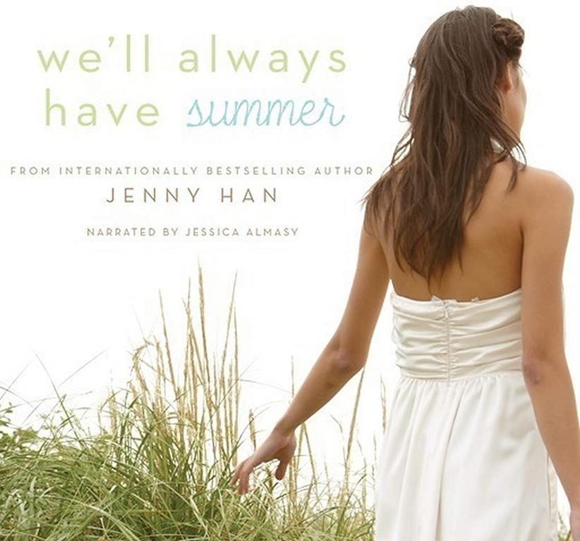 We'll Always Have Summer (The Summer Series, Book 3)