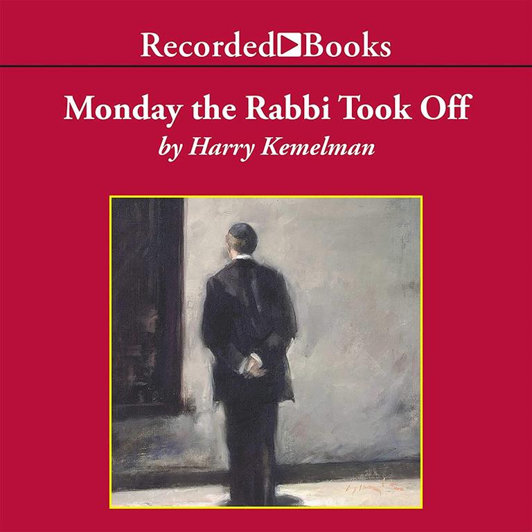 Monday the Rabbi Took Off (The Rabbi Small Mysteries)