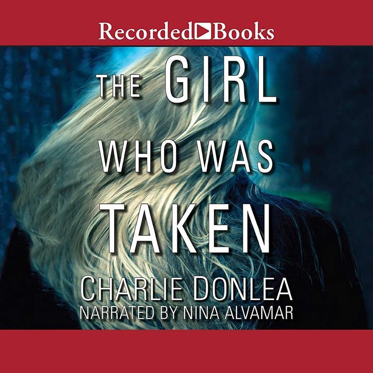 The Girl Who Was Taken