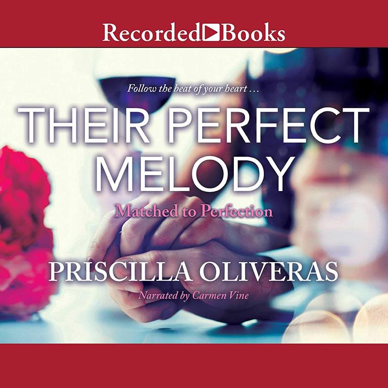 Their Perfect Melody (The Matched to Perfection Series)