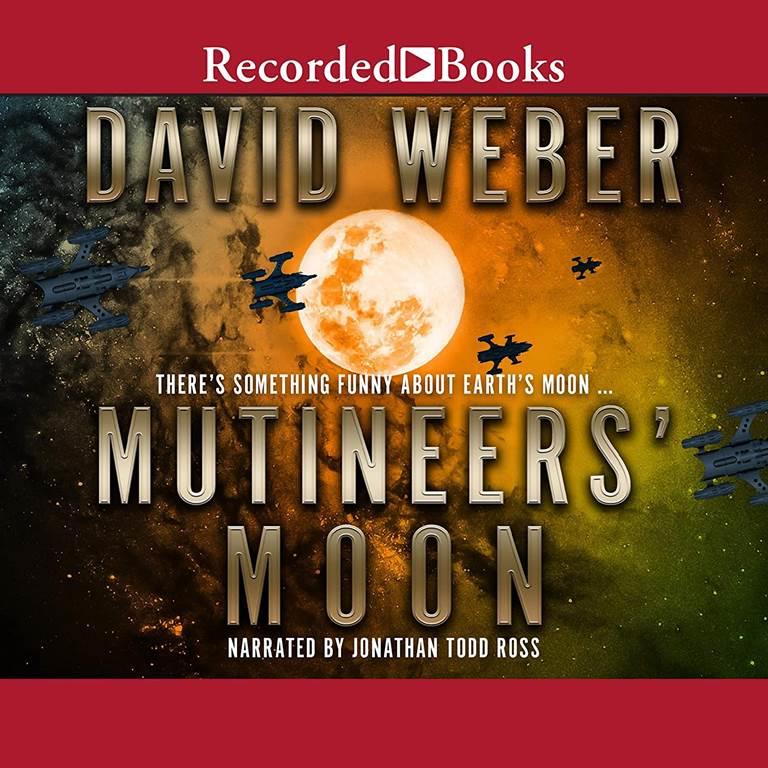 Mutineer's Moon (The Dahak Series)