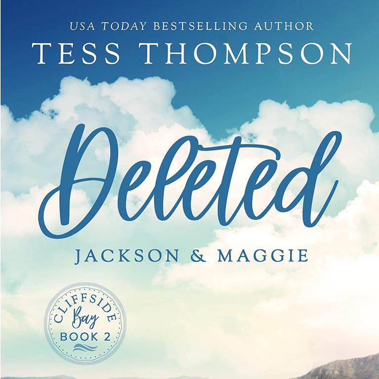 Deleted: Jackson and Maggie (The Cliffside Bay Series)