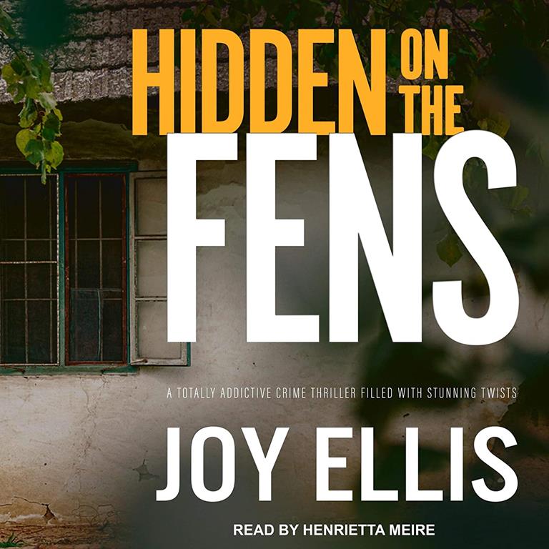 Hidden on the Fens (The DI Nikki Galena Series)