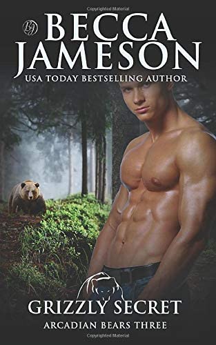 Grizzly Secret (Arcadian Bears)