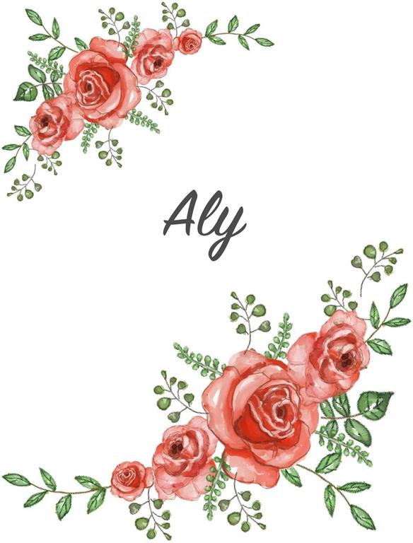 Aly: Personalized Notebook with Flowers and First Name &ndash; Floral Cover (Red Rose Blooms). College Ruled (Narrow Lined) Journal for School Notes, Diary Writing, Journaling. Composition Book Size