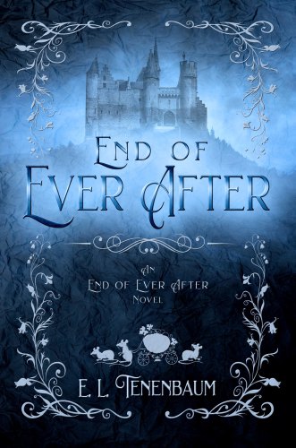 End of Ever After, Book 1