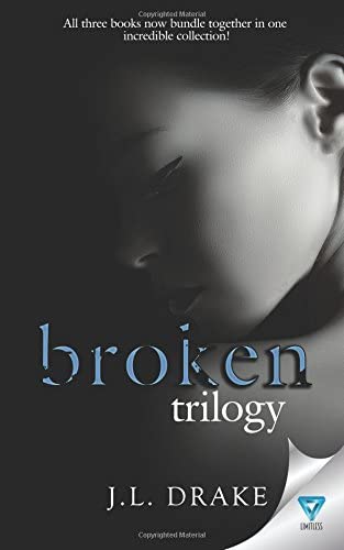 The Broken Trilogy: Books 1-3