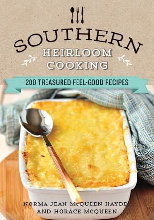 Southern Heirloom Cooking