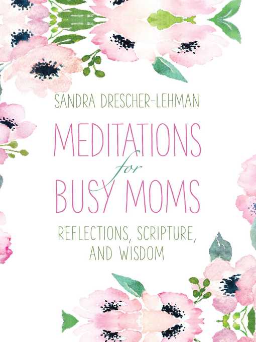 Meditations for Busy Moms