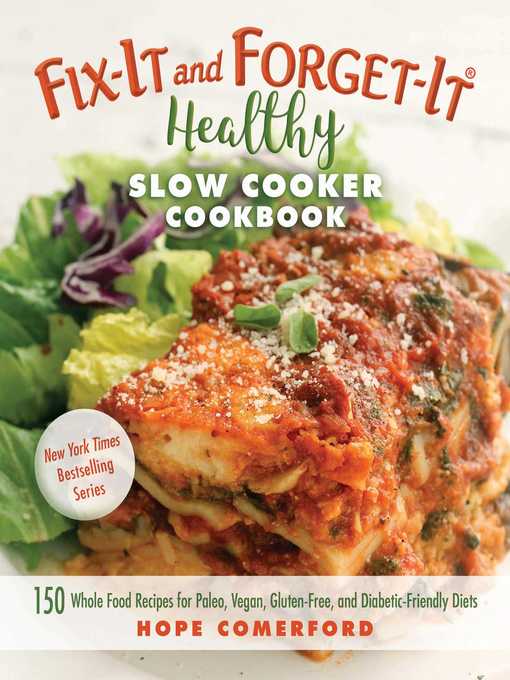 Fix-It and Forget-It Healthy Slow Cooker Cookbook