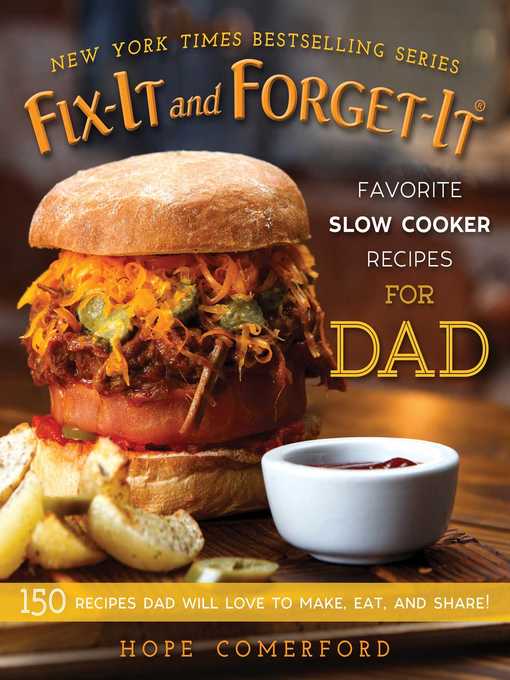 Fix-It and Forget-It Favorite Slow Cooker Recipes for Dad