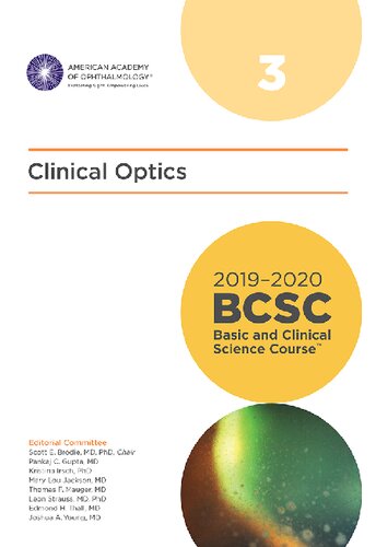 2019-2020 basic and clinical science course, section 03 : clinical optics.