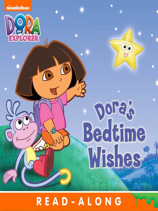 Dora's Bedtime Wishes (Nickelodeon Read-Along)