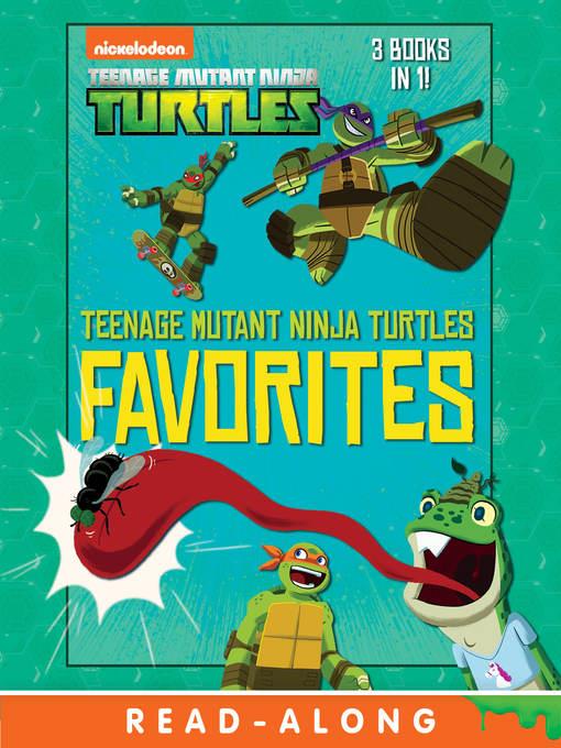 Teenage Mutant Ninja Turtle Favorites