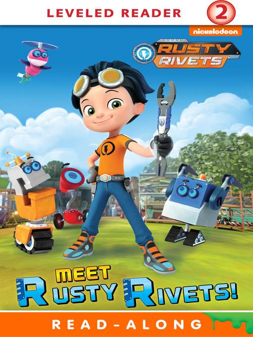 Meet Rusty Rivets!