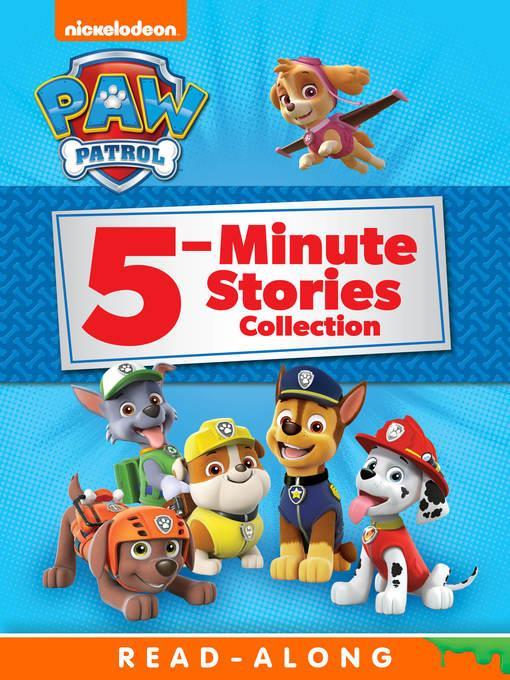 PAW Patrol 5-Minute Stories Collection