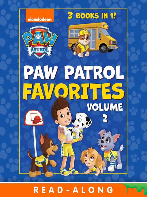 PAW Patrol Favorites, Volume 2