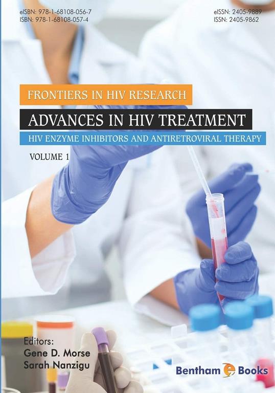 Advances in HIV Treatment: HIV Enzyme Inhibitors and Antiretroviral Therapy (Frontiers in HIV Research)