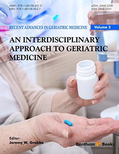 An Interdisciplinary Approach to Geriatric Medicine.