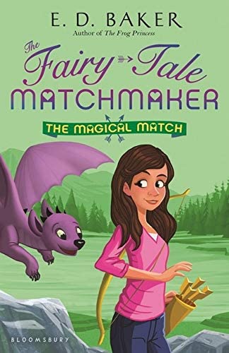 The Magical Match (The Fairy-Tale Matchmaker)