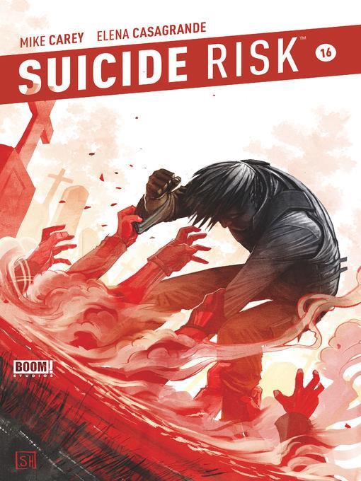 Suicide Risk (2013), Issue 16